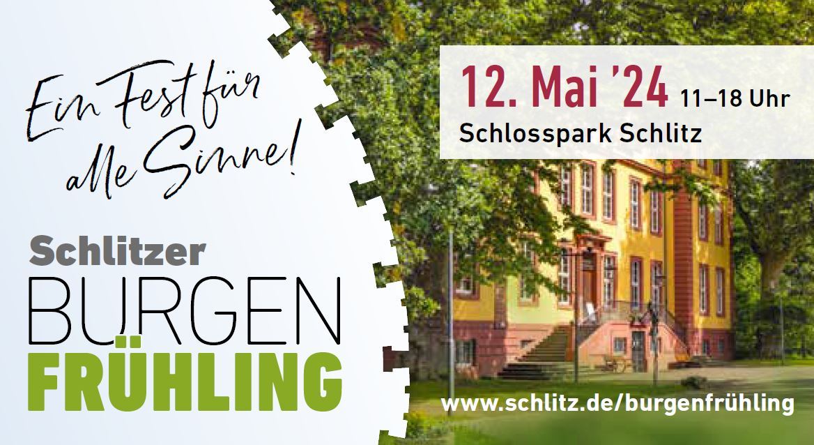 Schlitzer Burgenfrühling: Ein Fest für die Sinne im Schlosspark  SV 